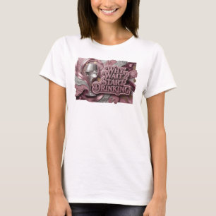 Striking Red WHY WAIT START DRINKING Print T-Shirt
