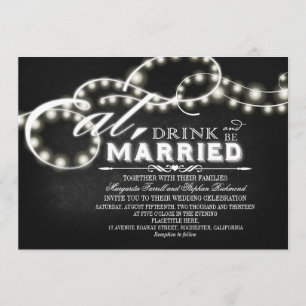 String lights Eat, Drink and Be Married Wedding Invitation