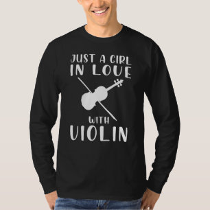 Strings of Passion: Just a Girls Love for the Viol T-Shirt