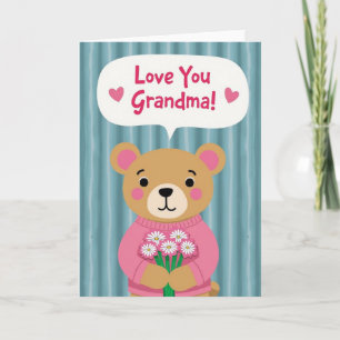 Striped Bear Grandma Love Card