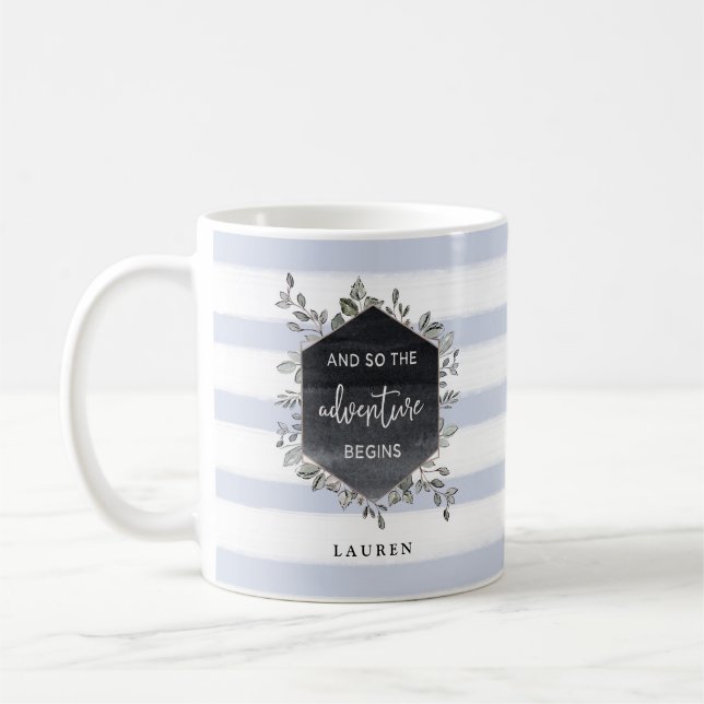 Striped Botanical Geo | The Adventure Begins Quote Coffee Mug (Left)