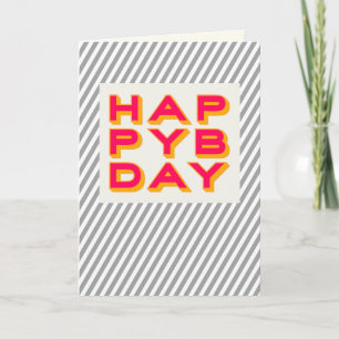 Striped Happy Bday Typography Greeting Card