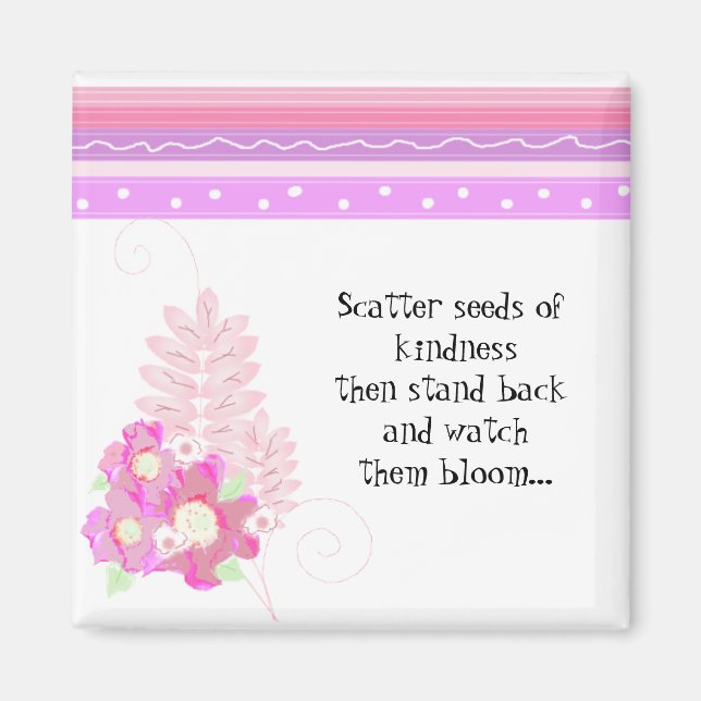 Stripes and Flowers - Inspirational Message Magnet (Front)