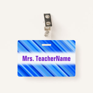 Stripes of Blue Pattern + Custom Teacher Name ID Badge