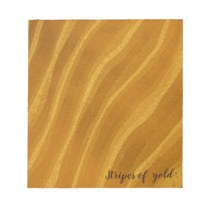 stripes of "gold" notepad
