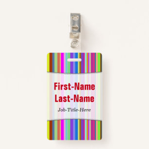 Stripes of Various Colours; Personalised Name ID Badge