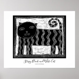 Stripy Black and White Cat Poster