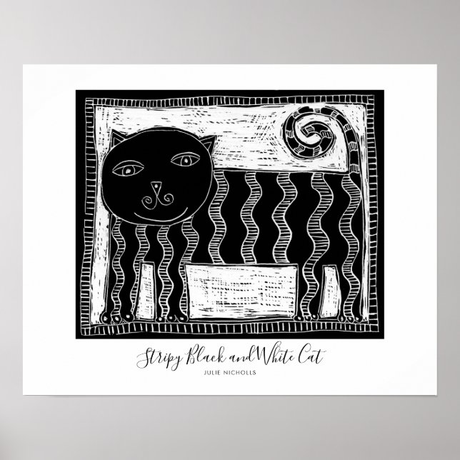 Stripy Black and White Cat Poster (Front)