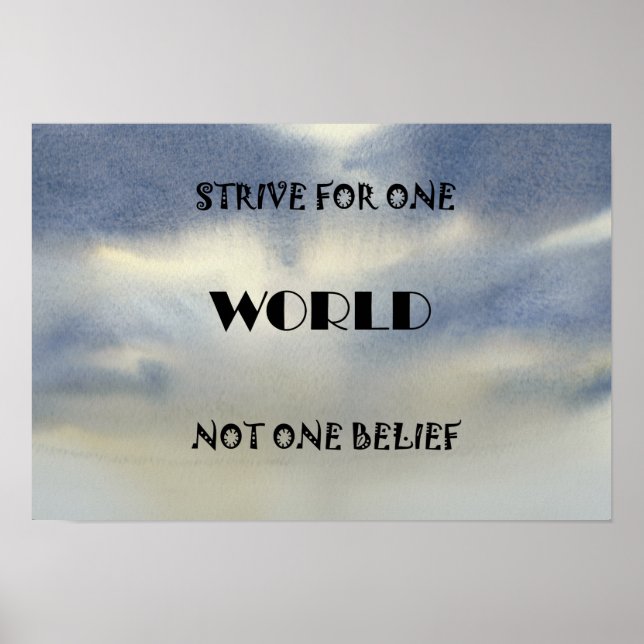 Strive For One World Poster (Front)