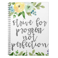 Strive for Progress Not Perfection Floral Notebook