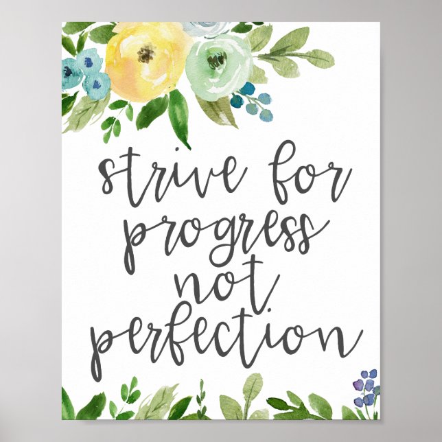 Strive for Progress Not Perfection Poster (Front)