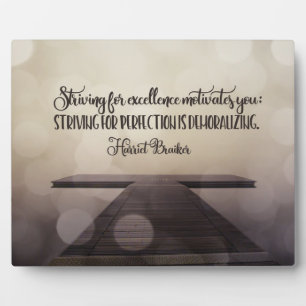 Striving For Excellence Plaque
