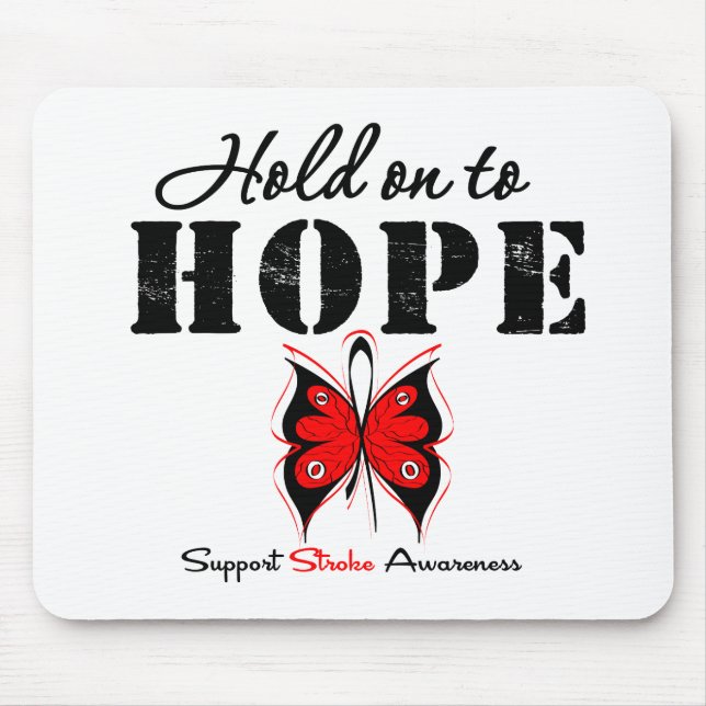 Stroke Awareness Hold On To Hope Mouse Mat (Front)