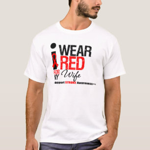 Stroke Awareness I Wear Red Ribbon For My Wife T-Shirt