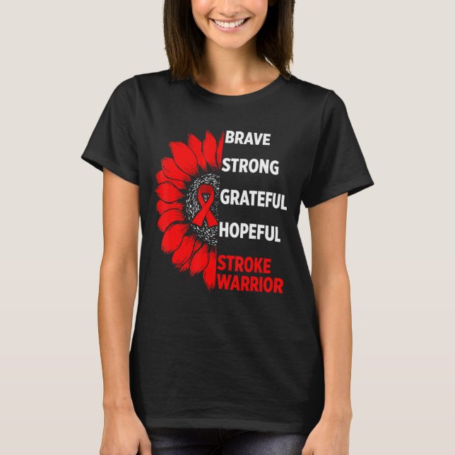 Stroke Awareness Survivor Pride   Strong Warrior T-Shirt (Front)