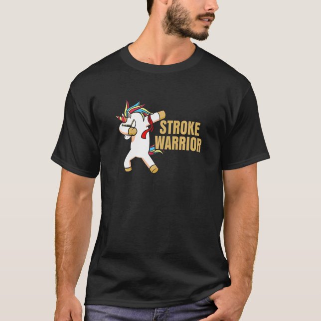 Stroke Awareness Survivor Therapist Strong Warrior T-Shirt (Front)