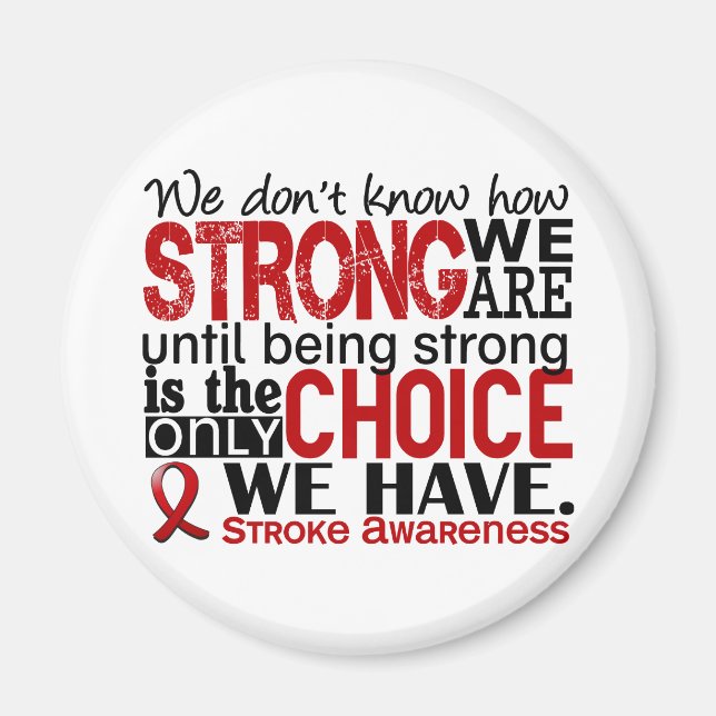 Stroke How Strong We Are Magnet (Front)