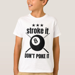 Stroke It1 T-Shirt