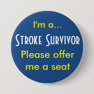 Stroke Survivor 7.5 Cm Round Badge