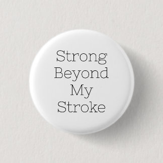 Stroke Survivor Badge - Strong Beyond My Stroke