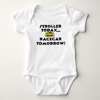 Stroller Today, Racecar Tomorrow Baby Bodysuit