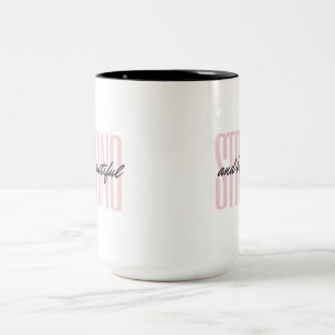 Strong and Beautiful 15 oz Two-Tone Coffee Mug