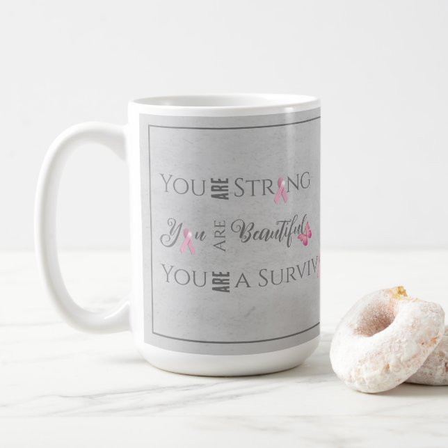 Strong and Beautiful | Breast Cancer Survivor Coffee Mug (With Donut)