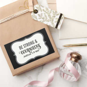 Strong and Courageous Bible Verse Simple black Rectangular Sticker