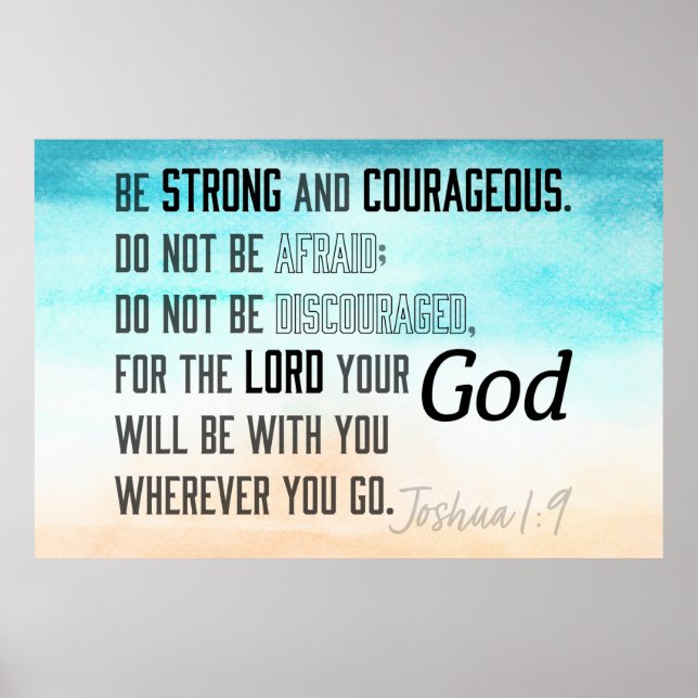 Strong and Courageous Joshua 1:9 Bible Verse Poster (Front)
