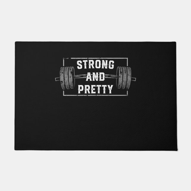Strong And Pretty Funny Gym Quotes Tank Top Doormat (Front)