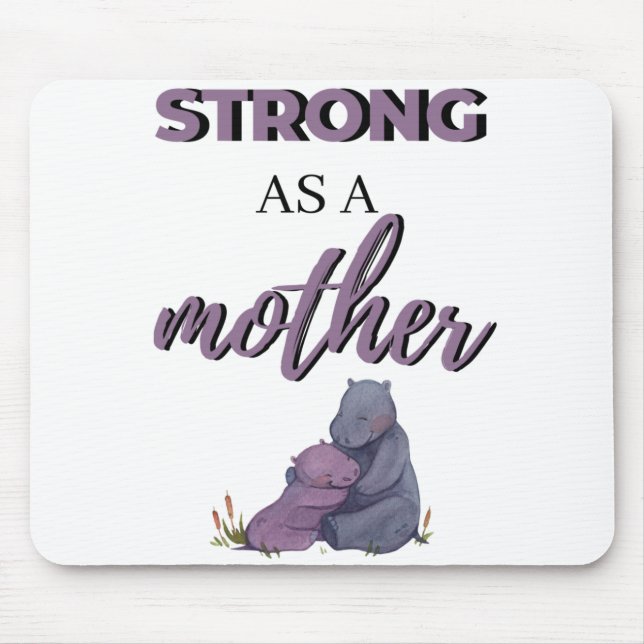 Strong As A Mother black Mouse Mat (Front)