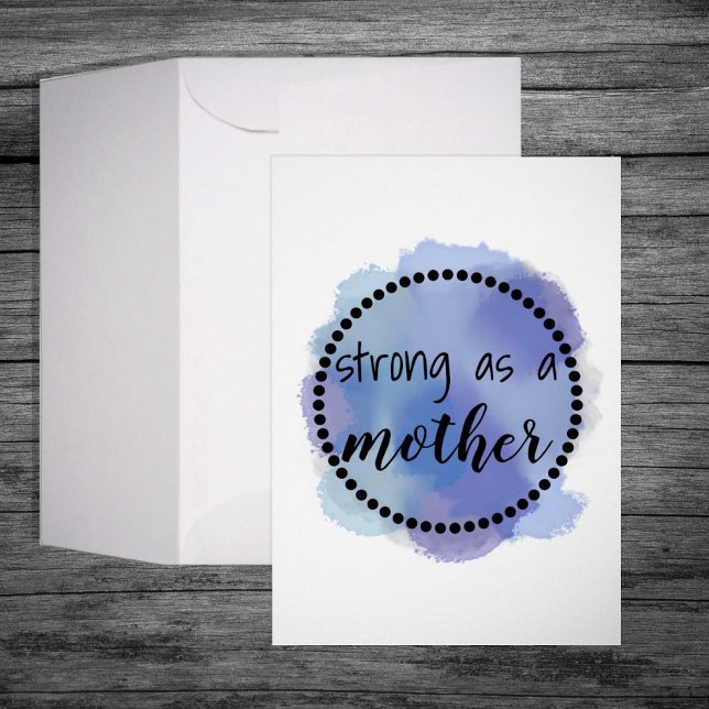 Strong as a mother Mother's Day Greeting Card (Creator Uploaded)