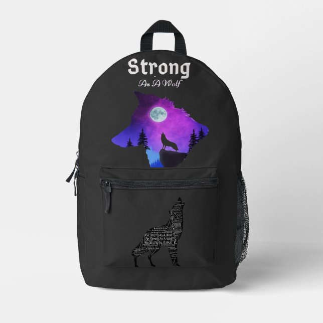 Strong as a Wolf Spirit Printed Backpack (Front)
