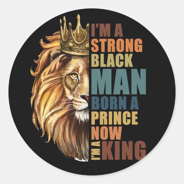 Strong Black King African American Classic Round Sticker (Front)