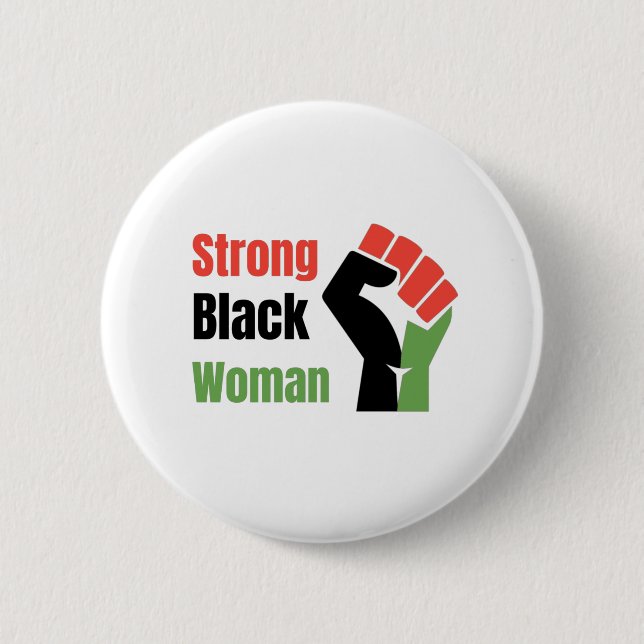 Strong Black Woman 6 Cm Round Badge (Front)