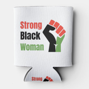 Strong Black Woman Can Cooler