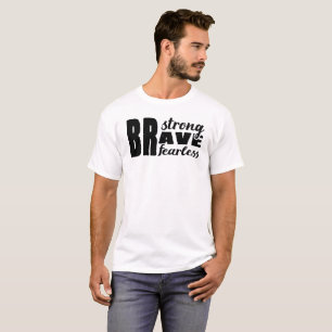 strong brave fearless Veterans Day T-Shirt
