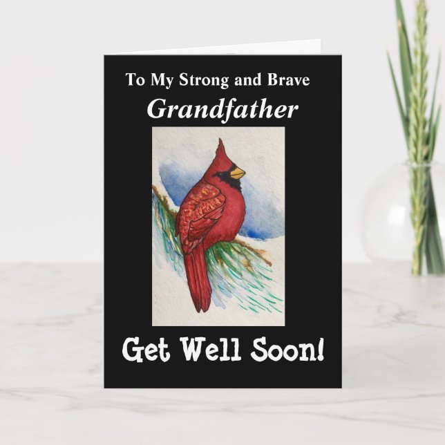 Strong Brave Grandfather Get Well Cardinal Card (Front)