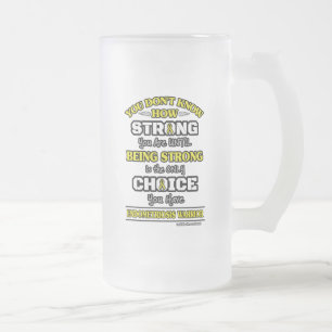 Strong/Choice 2...Endometriosis Frosted Glass Beer Mug