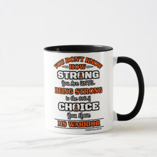 Strong/Choice 2...MS Mug