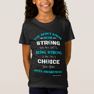 Strong/Choice 2...POTS T-Shirt