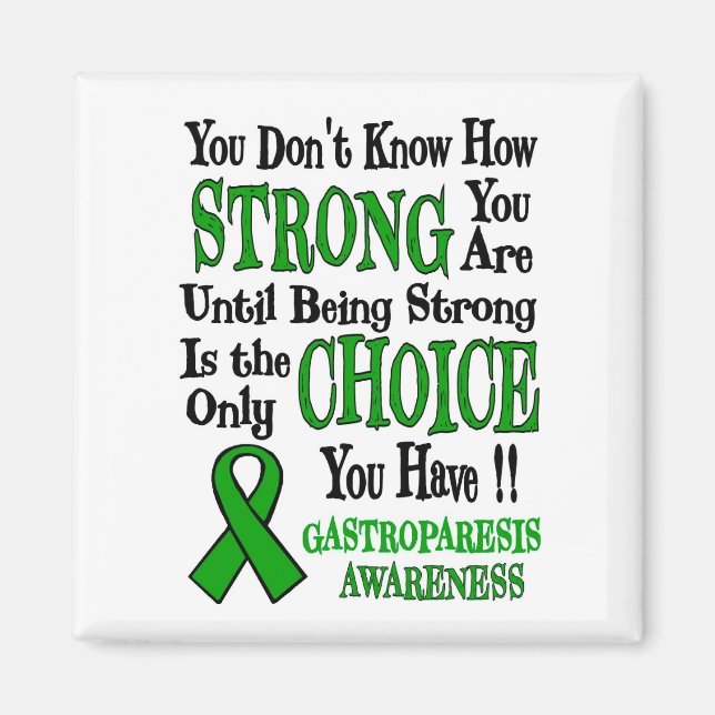 Strong/Choice...Gastroparesis Magnet (Front)