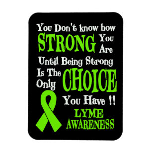 Strong/Choice...Lyme Magnet