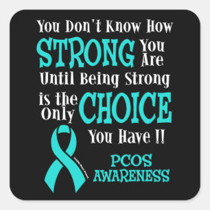 Strong/Choice...PCOS Square Sticker
