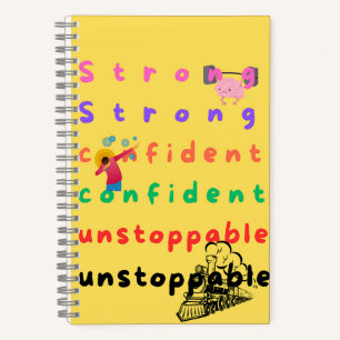 Strong Confident Unstoppable : MotivationaL Notebook