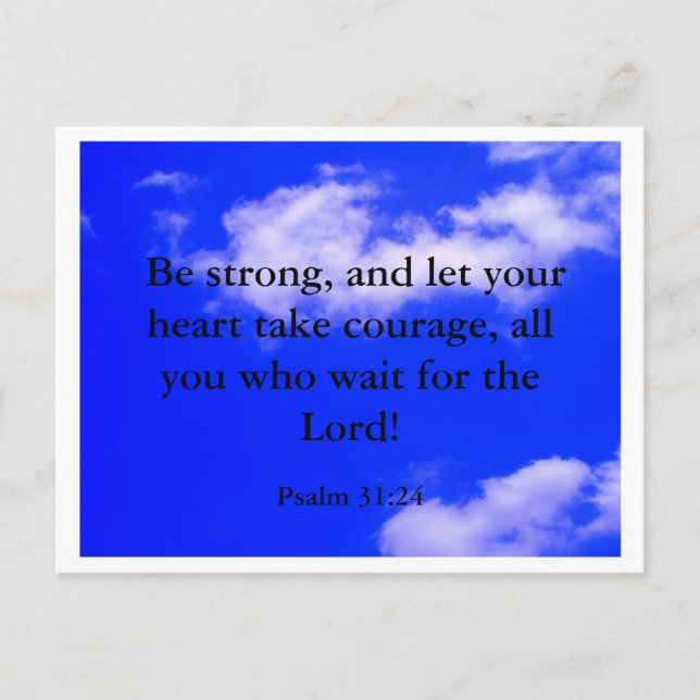 Strong Courage Bible Verse Blue Sky White Clouds Holiday Postcard (Front)
