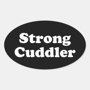 Strong Cuddler Oval Sticker