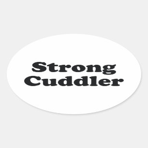 Strong Cuddler Oval Sticker