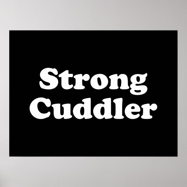 Strong Cuddler Poster (Front)