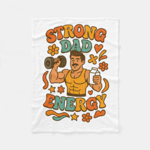 Strong Dad Energy – Groovy Muscular Dad Gym Father Fleece Blanket